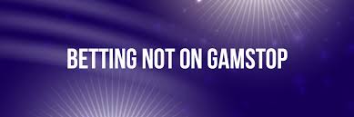 Exploring Sportsbooks Not on Gamstop 1947978642
