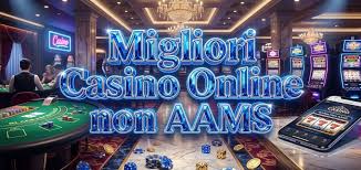 Scopri il Mondo dei Casino Online Italia non AAMS