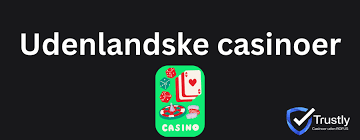Udenlandske Casinoer Uden Dansk Licens - En Alternativ Spilleoplevelse